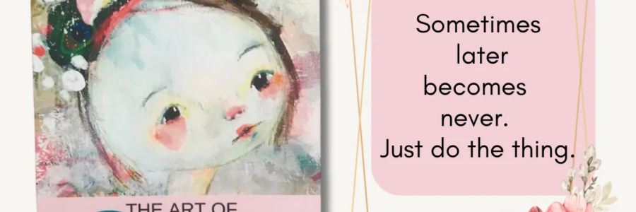 When Later Turns Into Never